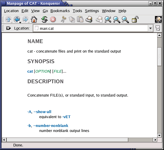 Type "man:cat" in the location toolbar of Konqueror to display the cat man page.